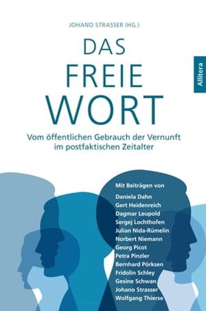 Das freie Wort, Johano Strasser - Ebook - 9783869069982