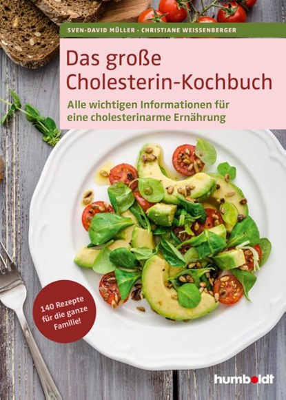 Das große Cholesterin-Kochbuch, Sven-David Müller ; Christiane Weißenberger - Paperback - 9783869100821