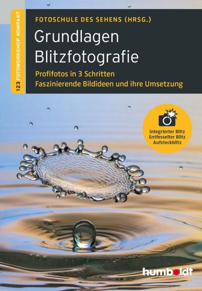 Grundlagen Blitzfotografie, Peter Uhl ; Martina Walther-Uhl - Paperback - 9783869103655