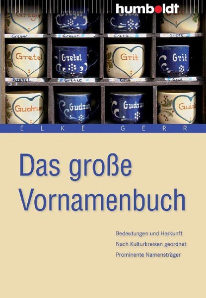 Das große Vornamenbuch, Elke Gerr - Paperback - 9783869106182