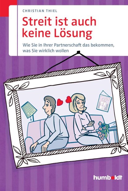 Streit ist auch keine Lösung, Christian Thiel - Paperback - 9783869106656