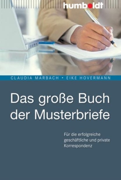Das große Buch der Musterbriefe, Claudia Marbach ; Eike Hovermann - Paperback - 9783869107738