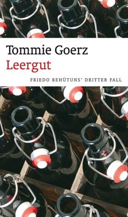 Leergut, Tommie Goerz - Ebook - 9783869133973