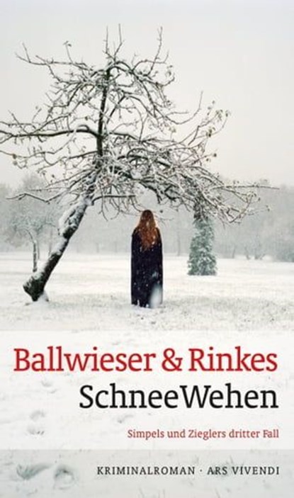 SchneeWehen, Roland Ballwieser ; Petra Rinkes - Ebook - 9783869134802