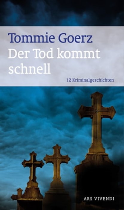 Der Tod kommt schnell (eBook), Tommie Goerz - Ebook - 9783869135700