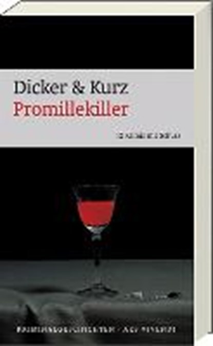 Promillekiller, DICKER,  Barbara - Paperback - 9783869135793