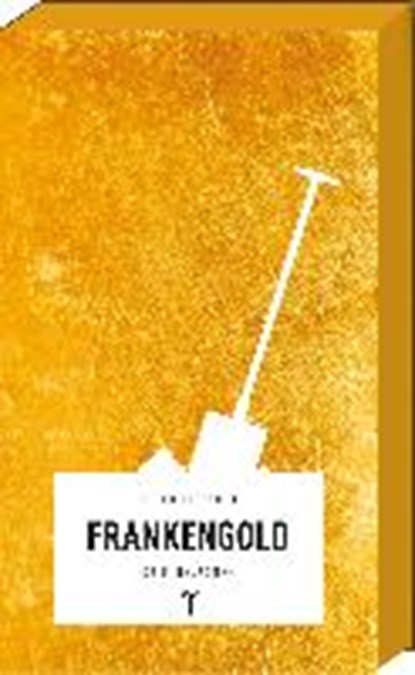 Frankengold, FLESSNER,  Bernd - Paperback - 9783869137650
