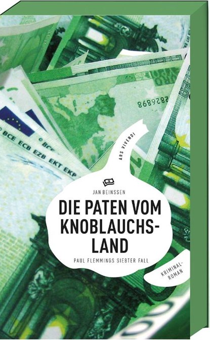 Die Paten vom Knoblauchsland, Jan Beinßen - Paperback - 9783869138909