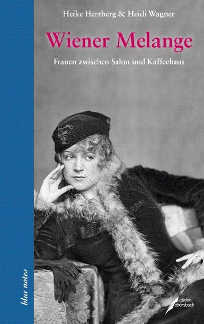 Wiener Melange, Heike Herrberg ; Heidi Wagner - Gebonden - 9783869150932