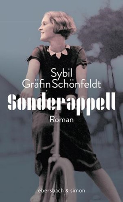 Sonderappell, Sybil Gräfin Schönfeldt - Gebonden - 9783869152097
