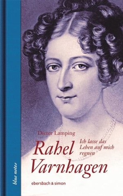 Rahel Varnhagen, Dieter Lamping ; Simone Frieling - Ebook - 9783869152455
