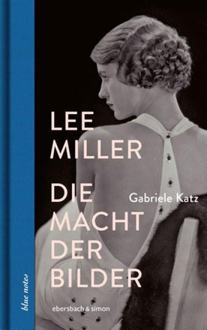 Lee Miller, Gabriele Katz - Gebonden - 9783869152912