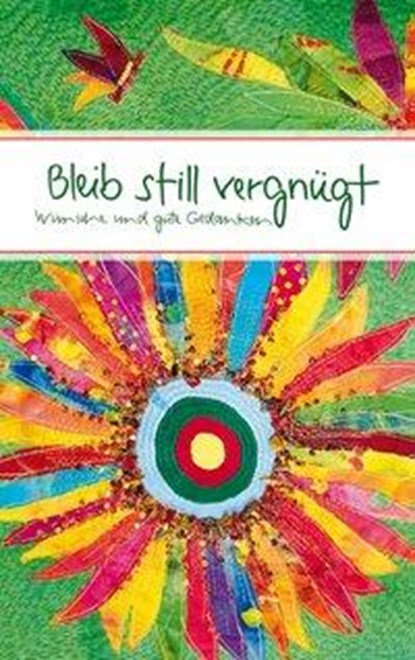 Bleib still vergnügt, Marlene Fritsch - Paperback - 9783869171661