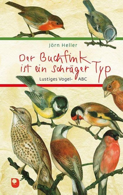 Der Buchfink ist ein schräger Typ, Jörn Heller - Gebonden - 9783869179155