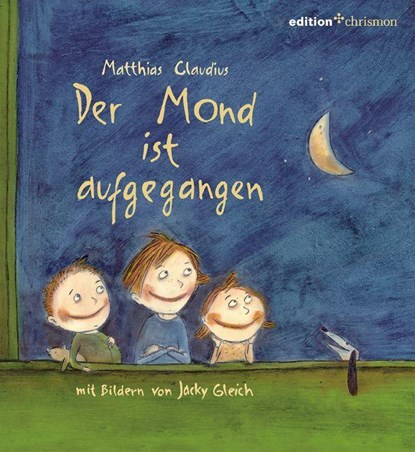 Der Mond ist aufgegangen, Matthias Claudius - Gebonden - 9783869212760