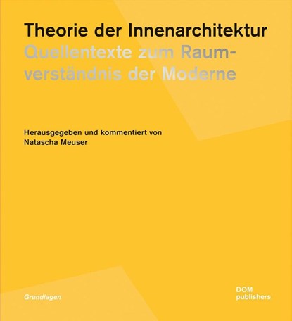 Theorie der Innenarchitektur, Natascha Meuser - Paperback - 9783869222912
