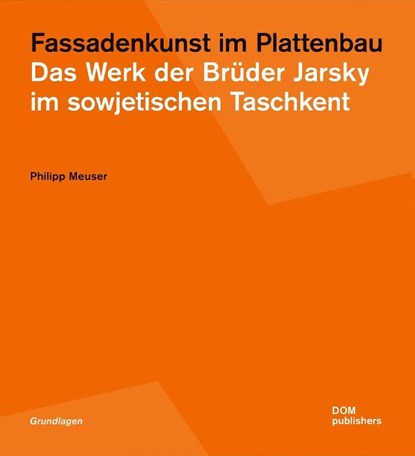 Fassadenkunst im Plattenbau, Philipp Meuser - Paperback - 9783869229669