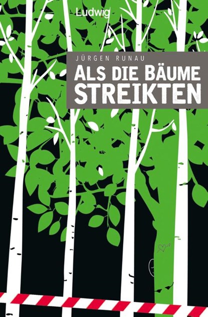 Als die Bäume streikten, Jürgen Runau - Paperback - 9783869353869