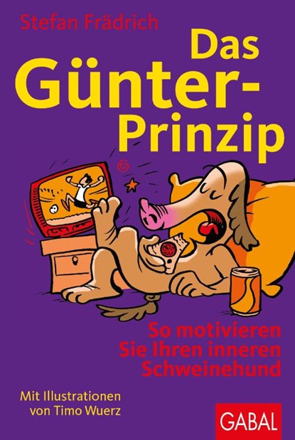 Das Günter-Prinzip, Stefan Frädrich - Paperback - 9783869361697