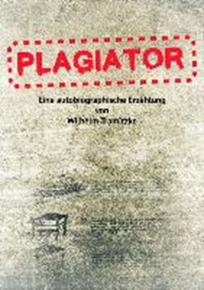 Tramitzke, W: Plagiator, TRAMITZKE,  Wilhelm - Paperback - 9783869377872
