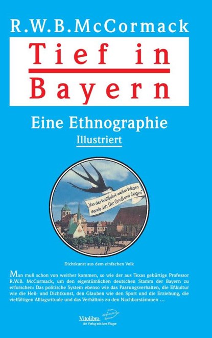 Tief in Bayern, R. W. B. McCormack - Paperback - 9783869400556