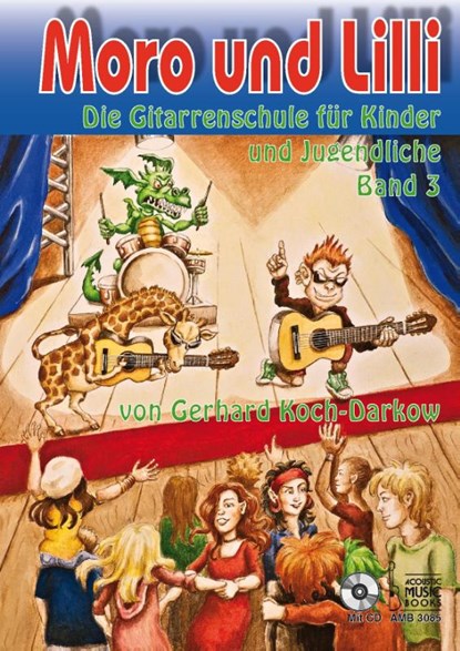 Moro und Lilli. Band 3. Mit CD, Gerhard Koch-Darkow - Paperback - 9783869470856