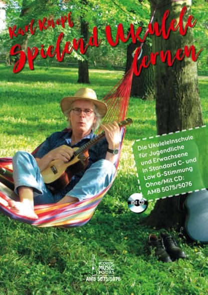 Spielend Ukulele lernen., Karl Knopf - Gebonden - 9783869475752