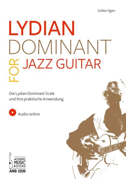 Lydian Dominant for Jazz Guitar, Volker Ilgen - Paperback - 9783869476292