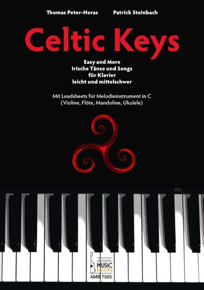 Celtic Keys., Thomas Peter-Horas ; Patrick Steinbach - Paperback - 9783869477251