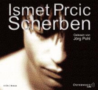 Scherben, PRCIC,  Ismet - AVM - 9783869520407