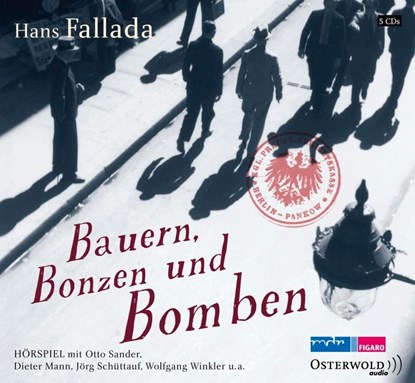 Bauern, Bonzen und Bomben, Hans Fallada - AVM - 9783869521237