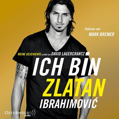 Ich bin Zlatan, Zlatan Ibrahimovic - AVM - 9783869521831