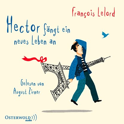 Hector fängt ein neues Leben an, François Lelord - AVM - 9783869522562
