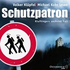 Schutzpatron | Klüpfel, Volker ; Kobr, Michael | 