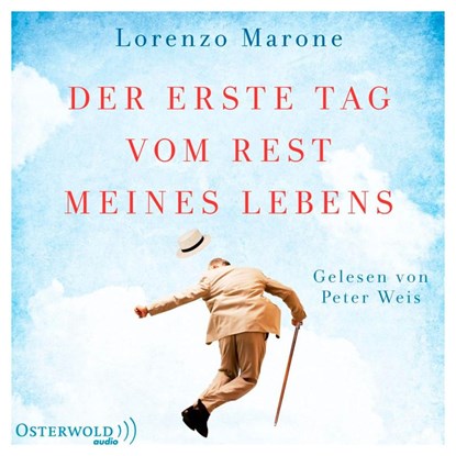 Der erste Tag vom Rest meines Lebens, Lorenzo Marone - AVM - 9783869523323