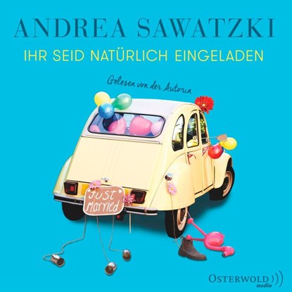 Ihr seid natürlich eingeladen, Andrea Sawatzki - AVM - 9783869523705