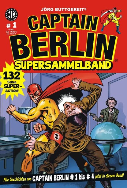 Captain Berlin - Sammelband 1, Jörg Buttgereit ; Rainer F. Engel ; Levin Kurio - Paperback - 9783869590691