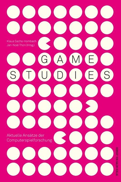Game Studies, Klaus Sachs-Hombach ; Jan-Noël Thon - Paperback - 9783869620954
