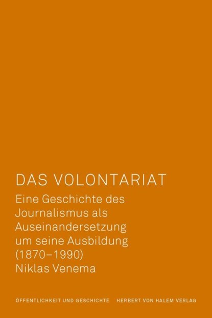 Das Volontariat, Niklas Venema - Paperback - 9783869626239