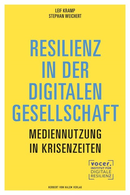 Resilienz in der digitalen Gesellschaft, Leif Kramp ; Stephan Weichert - Paperback - 9783869626666