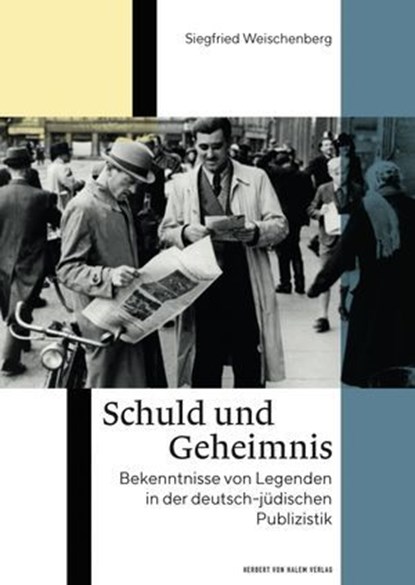 Schuld und Geheimnis, Siegfried Weischenberg - Ebook - 9783869627496