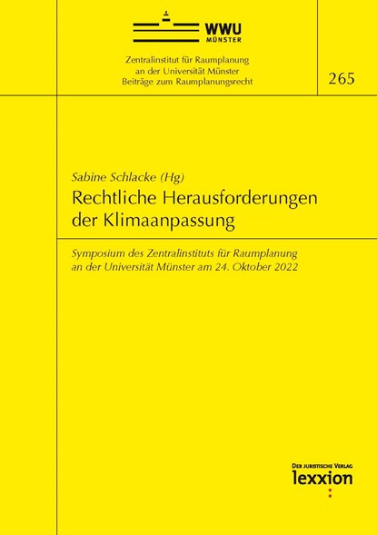 Rechtliche Herausforderungen der Klimaanpassung, Sabine Schlacke - Paperback - 9783869654010