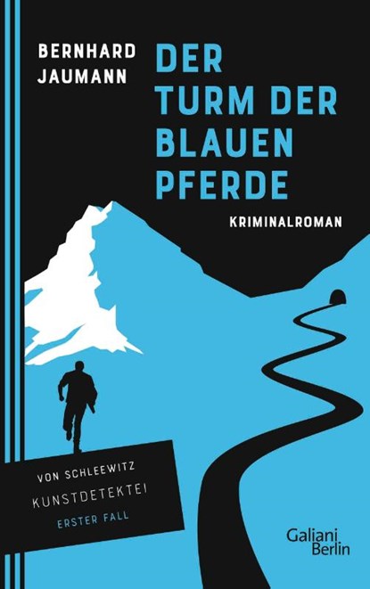 Der Turm der blauen Pferde, Bernhard Jaumann - Paperback - 9783869711416