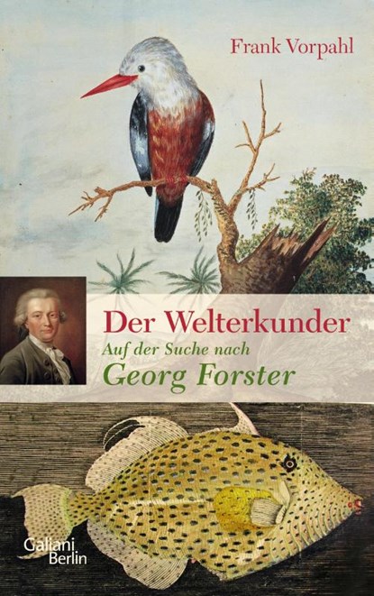 Der Welterkunder, Frank Vorpahl - Gebonden - 9783869711492