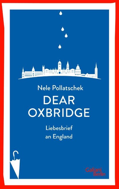 Dear Oxbridge, Nele Pollatschek - Paperback - 9783869712031