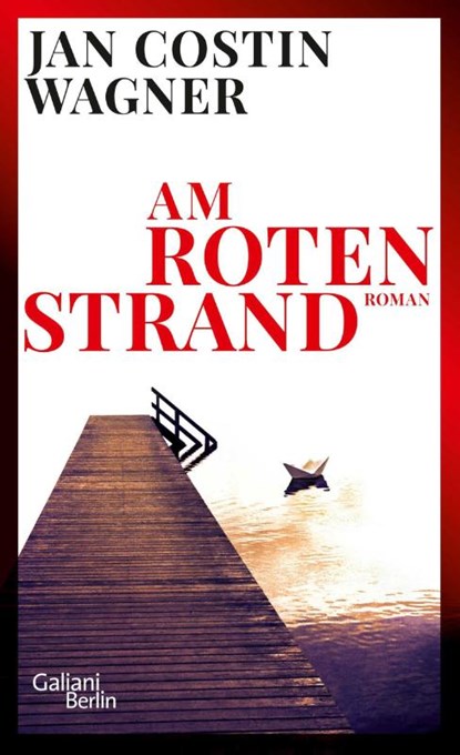 Am roten Strand, Jan Costin Wagner - Gebonden - 9783869712093