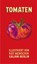 Tomaten, niet bekend - Gebonden - 9783869712574