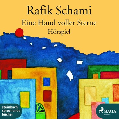 Eine Hand voller Sterne, Rafik Schami - AVM - 9783869743370