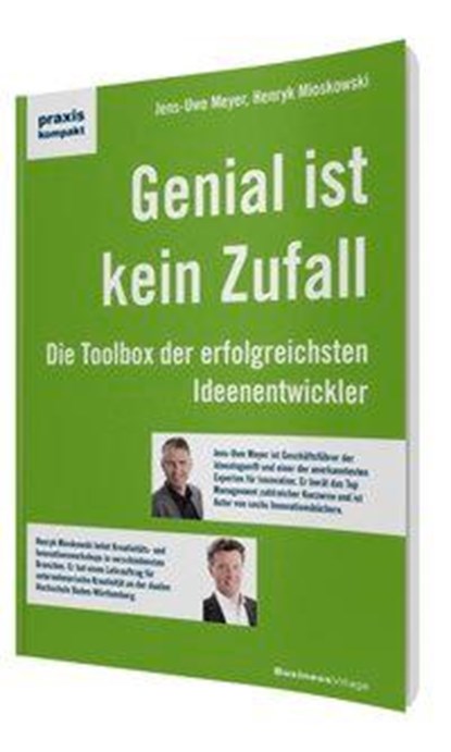 Genial ist kein Zufall, Jens-Uwe Meyer ; Henryk Mioskowski - Paperback - 9783869801933