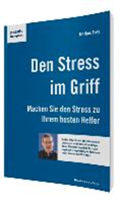 Den Stress im Griff, FREY,  Markus - Paperback - 9783869802282
